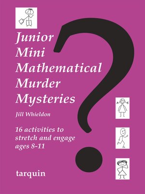 cover image of Junior Mini Mathematical Murder Mysteries